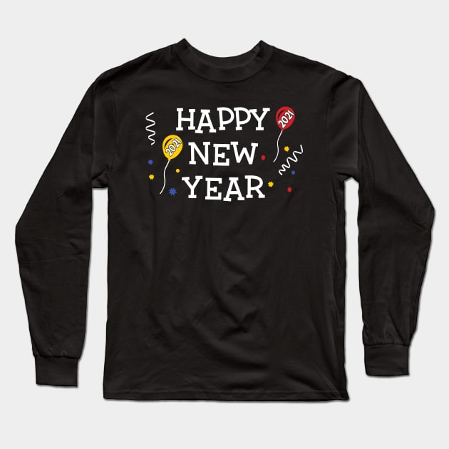 Happy New Year 2021 Long Sleeve T-Shirt by aborefat2018